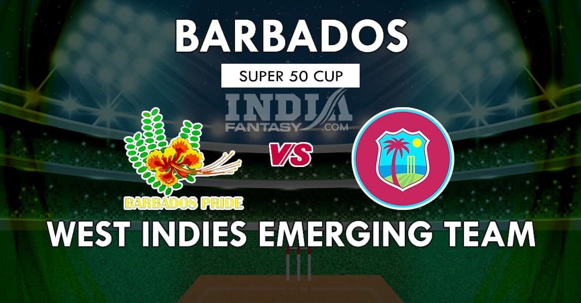 BAR vs WIE Dream11 Match Prediction | Super50 Cup 2019 | Team News, Playing 11, Fantasy Team