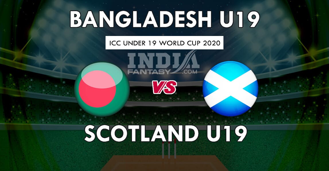BD-U19 vs SCO-U19 Dream11 Match Prediction | Under 19 World Cup | Team News