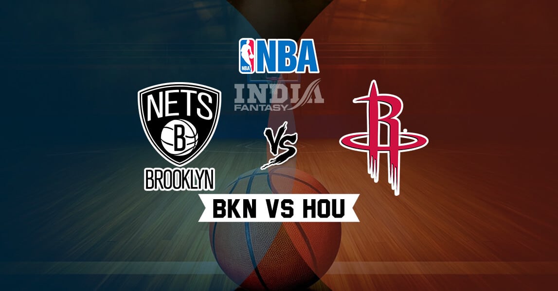 HOU vs BKN Dream11