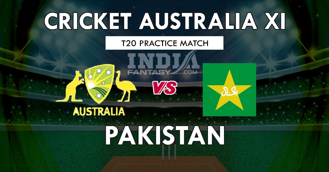 CAU vs PAK Today Match Prediction| T20 Practice Match| Who Will Win