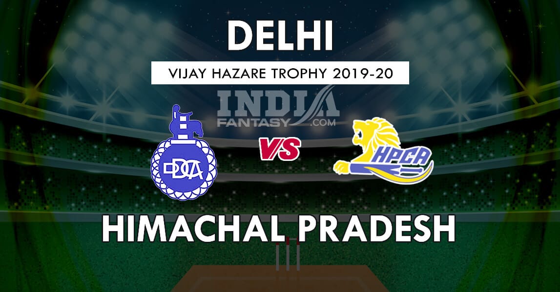 DEL vs HIM Dream11 Match Prediction | Delhi vs Himachal Pradesh | Vijay Hazare Trophy