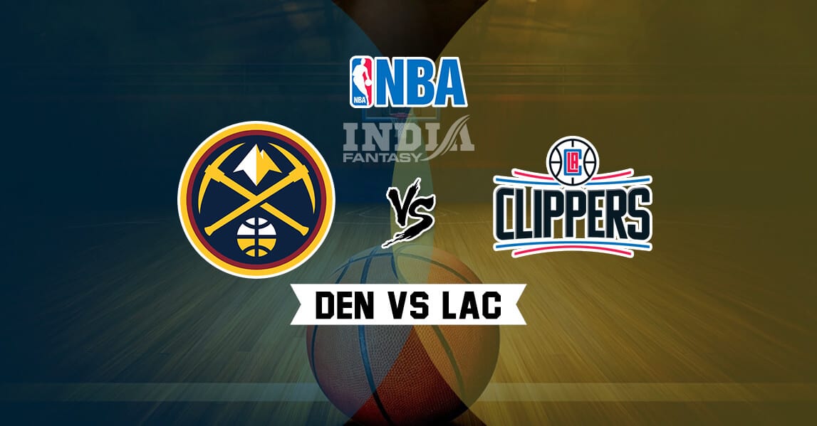 LAC vs DEN Dream11