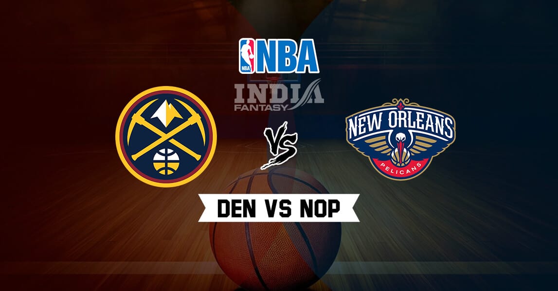 DEN VS NOP Dream11