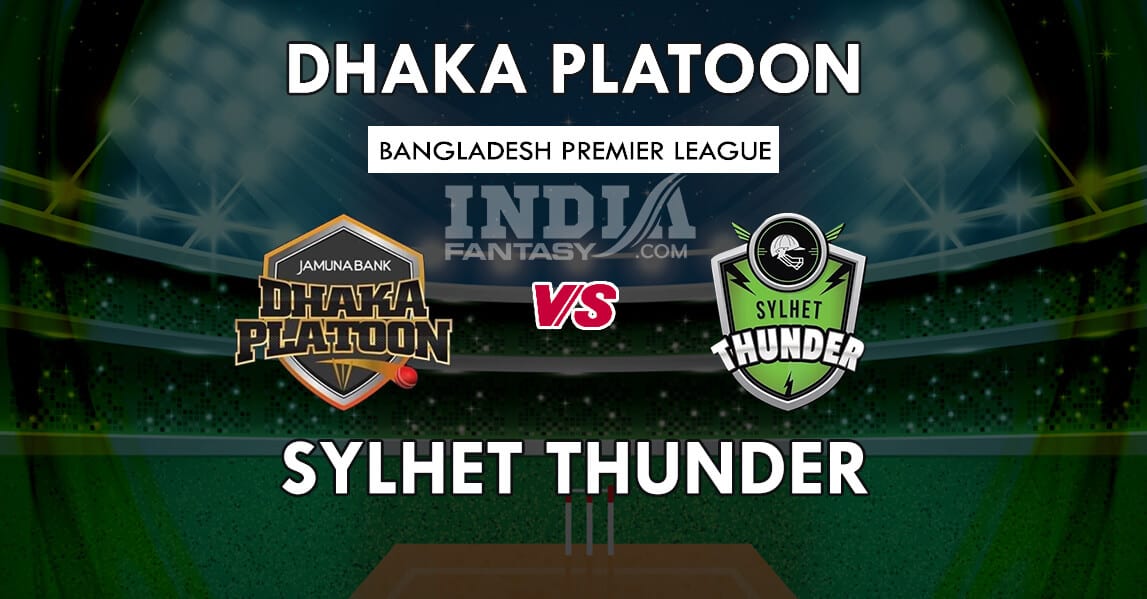 DHP vs SYL Dream11 Match Prediction | BPL T20 | Team News