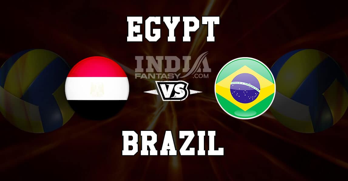 EGY vs BRZ Dream11 Match Prediction | Volleyball World Cup 2019, Team News, Fantasy picks