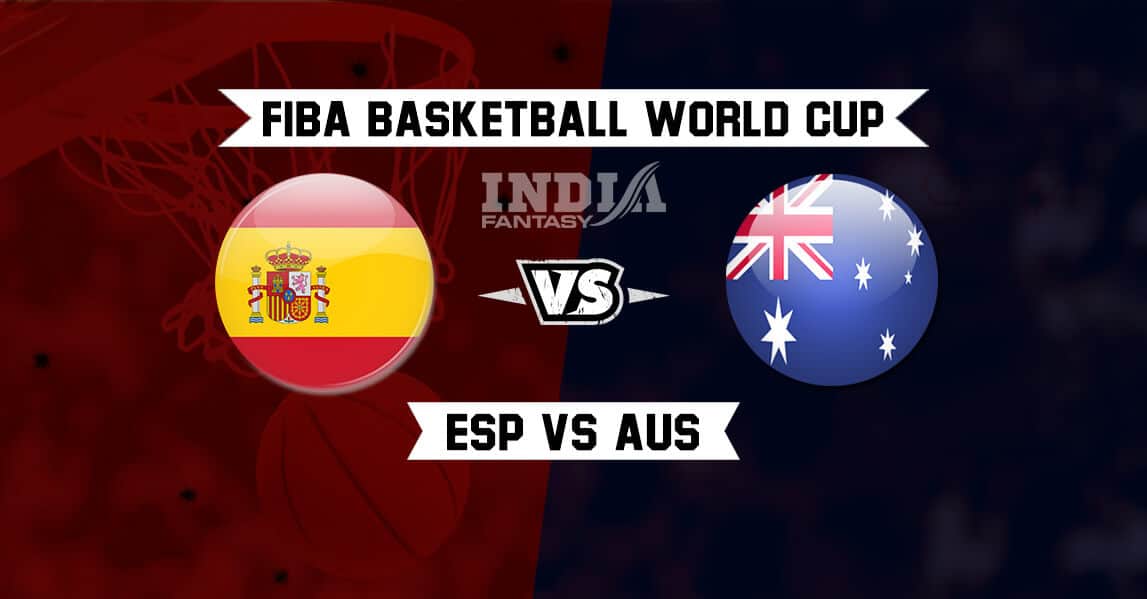 ESP vs AUS Dream11