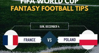 FRA vs POL Dream11 Prediction FIFA World Cup Match, Starting XI, France vs Poland Dream11 Team and Fantasy Football Tips