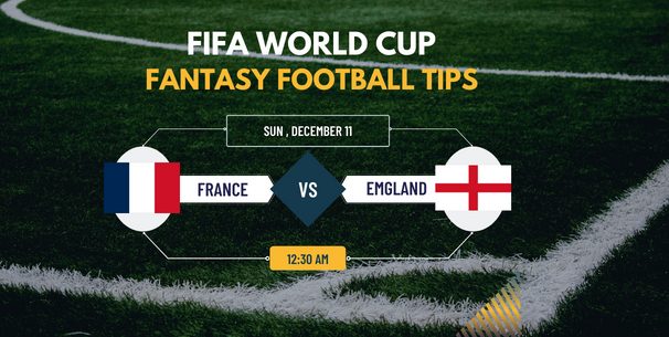 FRA vs ENG Fantasy Football Tips