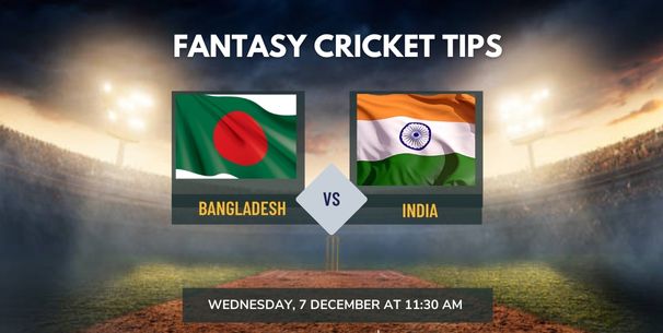 BAN vs IND Dream11 Prediction