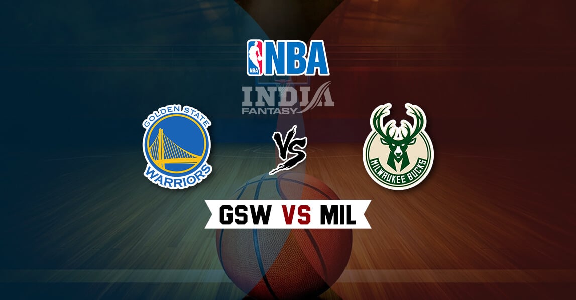 GSW vs MIL Dream11