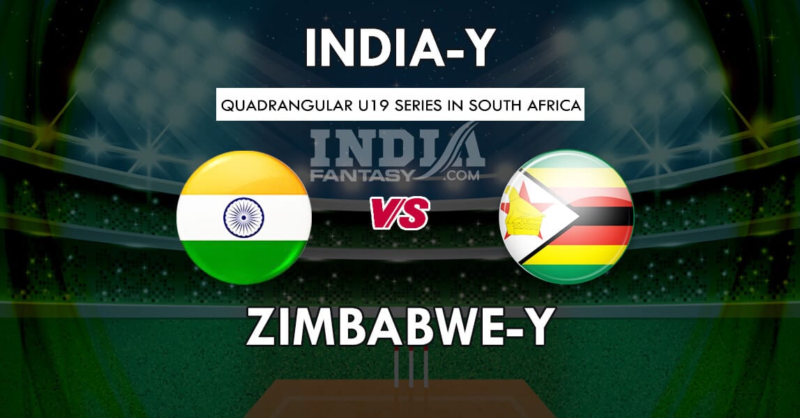 IN-Y vs ZIM-Y Dream11 Match Prediction | Quadrangular U19 Series | Team News