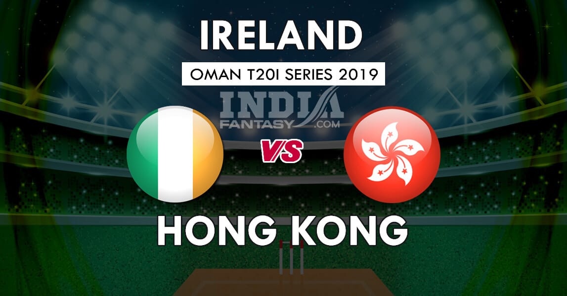 IRE VS HK Dream 11