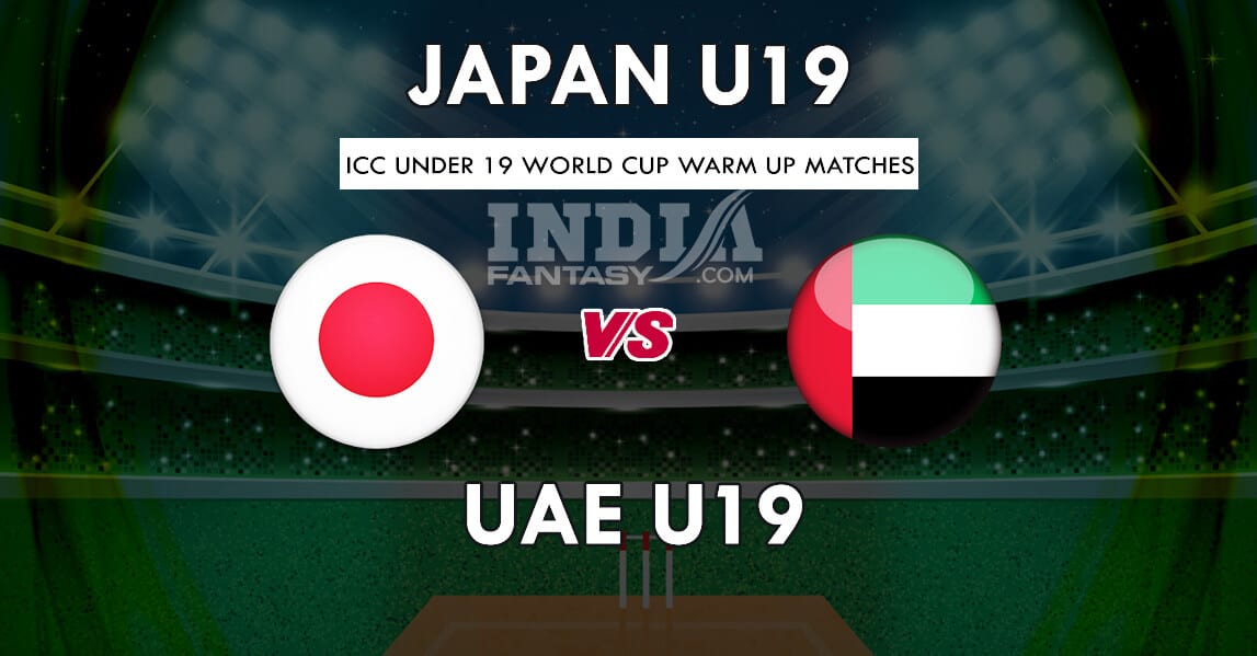 JPN-U19 vs UAE-U19 Dream11 Match Prediction | U19 World Cup Other OD | Team News
