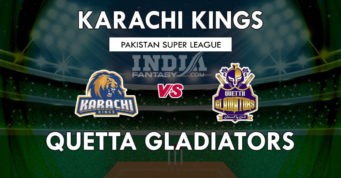 QUE vs KAR Dream11 Match Prediction | PSL 2020 | Team News