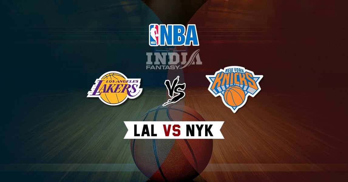 LAL vs NYK Dream11