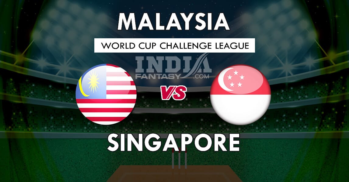MAL vs SIN Dream11 Match Prediction | Malaysia vs Singapore World Cup Challenge League Fantasy Team News