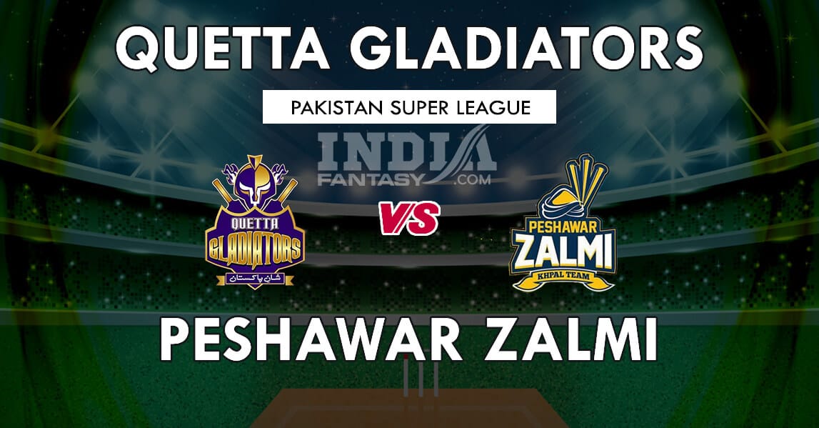 QUE vs PES Dream11 Match Prediction | PSL | Team News