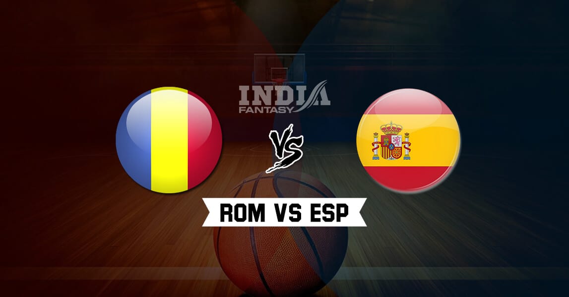 ROM vs ESP Dream11 Match Prediction – International Qualifiers | Romania vs Spain | Fantasy Teams
