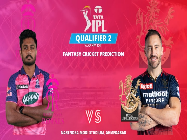 Rajasthan Royals vs Royal Challengers Bangalore: Today Match Prediction, Who Will Win Today Match? Fantasy Cricket Tips, Playing 11, Tata IPL 2022, Qualifier Match 2, RR vs RCB