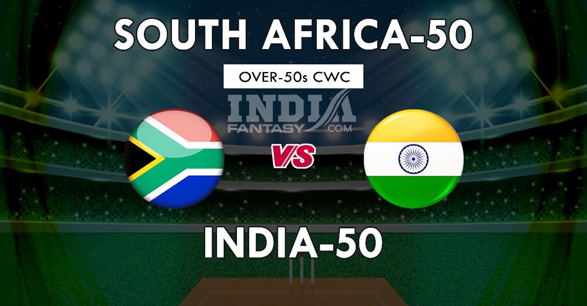 SA-50 vs IND-50 Dream11 Match Prediction | Over 50s CWC | Team News