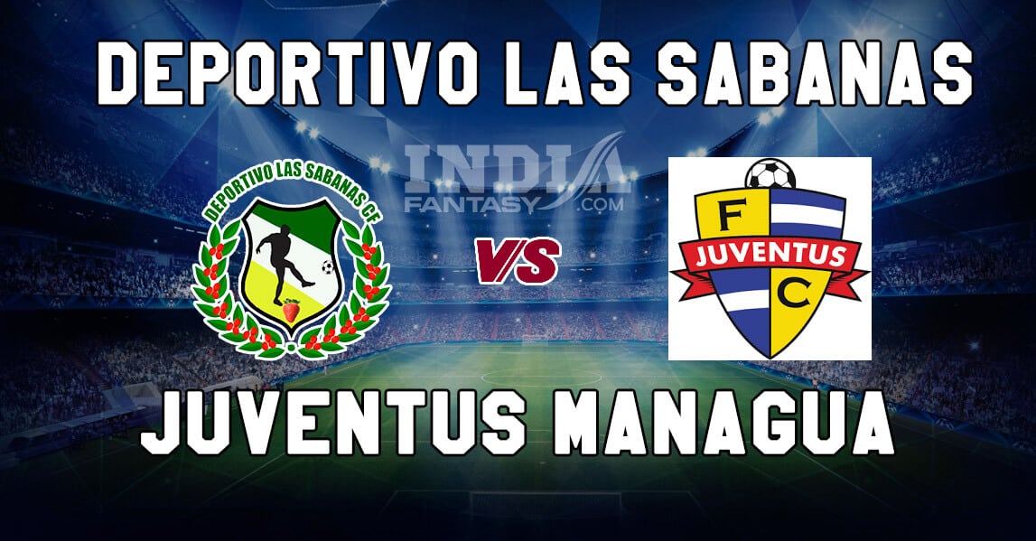 SAB vs JUV Dream11 Match Prediction | Nicaragua League | Fantasy Football Preview & Line-ups