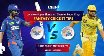 LSG vs CSK Dream11 Prediction: Match 45 of IPL 2023 Playing 11, Pitch Report and Fantasy Cricket Tips for Lucknow Super Giants vs Chennai Super Kings Dream11 Team