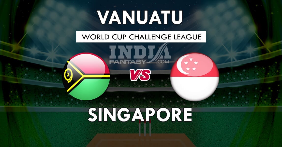 VAN vs SIN Dream11 Match Prediction | Singapore vs Vanuatu World Cup Challenge League Fantasy Team News