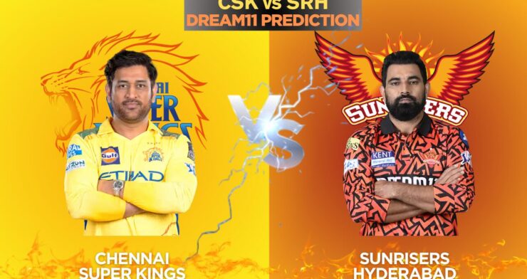 CSK vs SRH Dream11 Prediction
