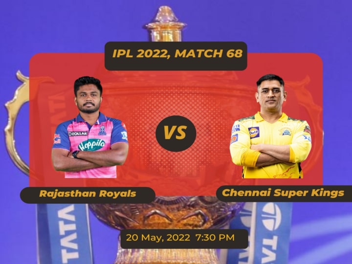 RR vs CSK IPL 2022 Dream 11 Prediction, RR Playing 11, CSK Playing 11 Rajasthan Royals vs Chennai Super Kings Dream11 Team for Today’s Match